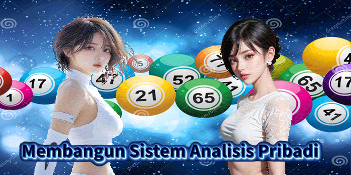 Membangun Sistem Analisis Pribadi