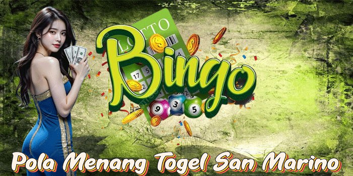 Pola Menang Togel San Marino

