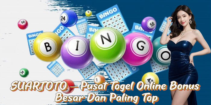 SUARTOTO – Pusat Togel Online Bonus Besar Dan Paling Top 