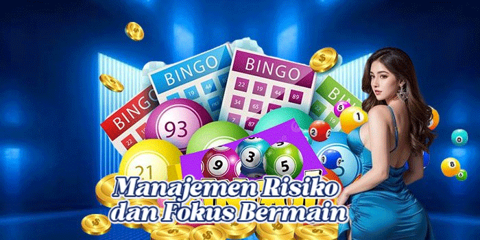 Manajemen Risiko dan Fokus Bermain